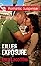 Killer Exposure