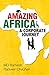 Amazing Africa : A Corporate Journey