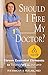 Should I Fire My Doctor?