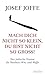 Mach dich nicht so klein, du bist nicht so groß!: Der jüdische Humor als Weisheit, Witz und Waffe