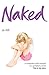 Naked by Jo Hill
