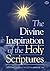 The Divine Inspiration of the Holy Scriptures
