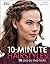 10-Minute Hairstyles