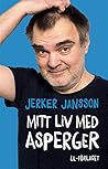 Mitt liv med Asperger by Jerker Jansson