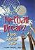 A Book A Dream A Plan (Netball Dreamz #1)