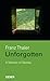 Unforgotten: A Memoir of Dachau