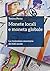 Monete locali e moneta globale. La rivoluzione monetaria del ... by Tonino Perna