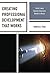 Creating Professional Development that Works: What Every Teacher Educator Needs to Know