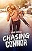 Chasing Connor