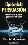 El poder de la Persuación El poder de la Persuación