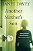 Another Mother's Son by Janet Davey