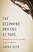 The Beginning and End of Rape: Confronting Sexual Violence in Native America
