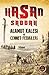 Hasan Sabbah: Alamut Kalesi ve Cennet Fedaileri