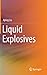 Liquid Explosives