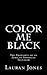 Color Me Black
