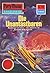 Perry Rhodan 695: Die Unantastbaren: Perry Rhodan-Zyklus "Das Konzil" (Perry Rhodan-Erstauflage) (German Edition)