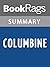 Summary & Study Guide Columbine by Dave Cullen