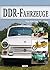 DDR - Fahrzeuge