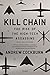 Kill Chain: The Rise of the High-Tech Assassins