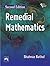 Remedial Mathematics by Shahnaz Bathul