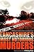 Lancashire's Most Notorious Murders