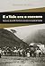 E o Vale era o escravo. Vassouras, século XIX. Senhores e escravos no coração do Império