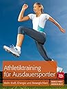 Athletiktraining für Ausdauersportler