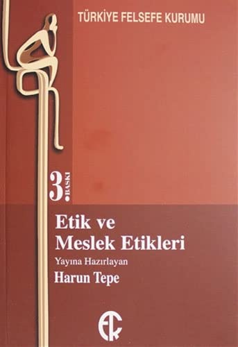 Etik ve Meslek Etikleri (Paperback)