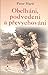 Obelháni, podvedeni a převychováni: dětské osudy z 20.století