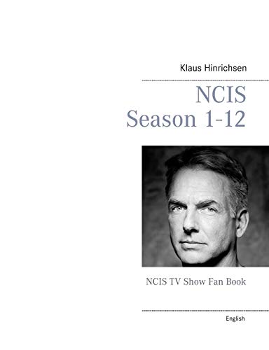 NCIS Season 1 - 12: NCIS TV Show Fan Book (Paperback)