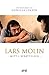 Lars Molin – mitt i berättelsen
