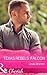 Falcon (Texas Rebels #2)
