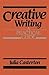 Creative Writing: A Practical Guide