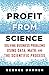 Profit from Science by George Danner