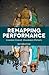 Remapping Performance: Common Ground, Uncommon Partners