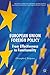 European Union Foreign Policy: From Effectiveness to Functionality (Palgrave Studies in European Union Politics)