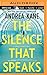 The Silence That Speaks