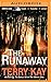 Runaway, The