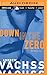 Down in the Zero (Burke Series, 7)