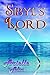 Sibyl's Lord by Arielle Alia