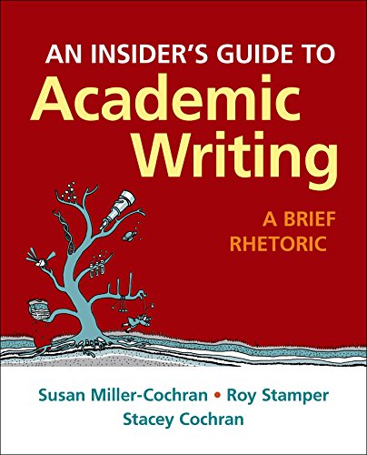 An Insider's Guide to Academic Writing: A Brief Rhetoric (Paperback)