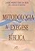 Metodologia de Exegese Bíblica