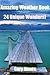 Amazing Weather Book-24 Unique Wonders! by Gary Moore