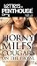 LETTERS TO PENTHOUSE LIII: Horny MILFs and Cougars on the Prowl (Penthouse Adventures, 53)