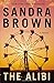 The Alibi by Sandra       Brown
