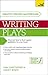 Writing Plays: A Teach Yourself Masterclass in Creative Writing