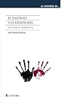 el racismo y la xenofobia