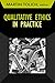 Qualitative Ethics in Practice (Developing Qualitative Inquiry)