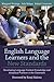 English Language Learners and the New Standards: Developing Language, Content Knowledge, and Analytical Practices in the Classroom