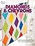 Diamonds & Chevrons